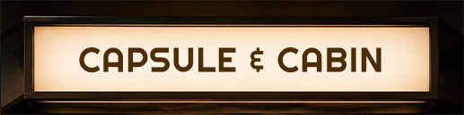 CAPSULE & CABIN